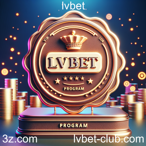 Descubra as Vantagens do Programa VIP da LVbet